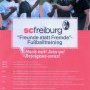 "Freunde statt Fremde"-Fußballtraining des SC Freiburg auf dem (…)